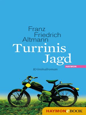 cover image of Turrinis Jagd